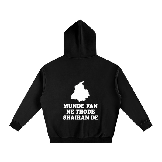 MUNDE FAN NE THODE SHAIRAN DE | Streetwear Hoodie