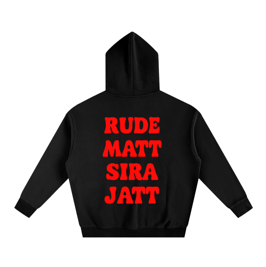 RUDE MATT | Streetwear Hoodie