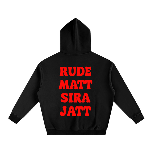 RUDE MATT | Streetwear Hoodie